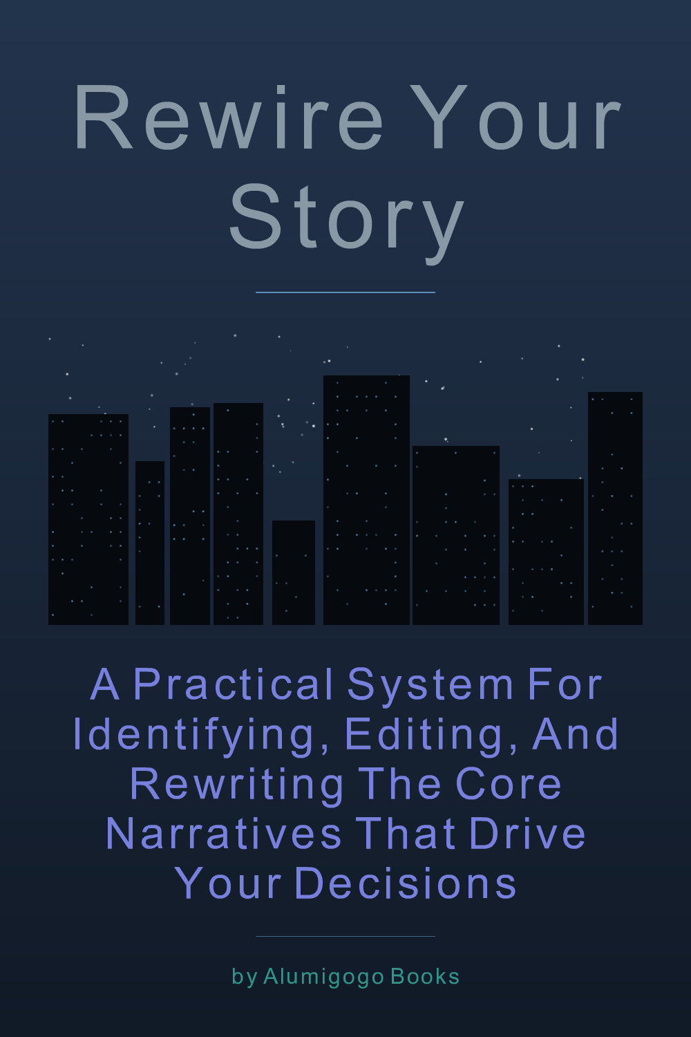 Cover of Rewire Your Story