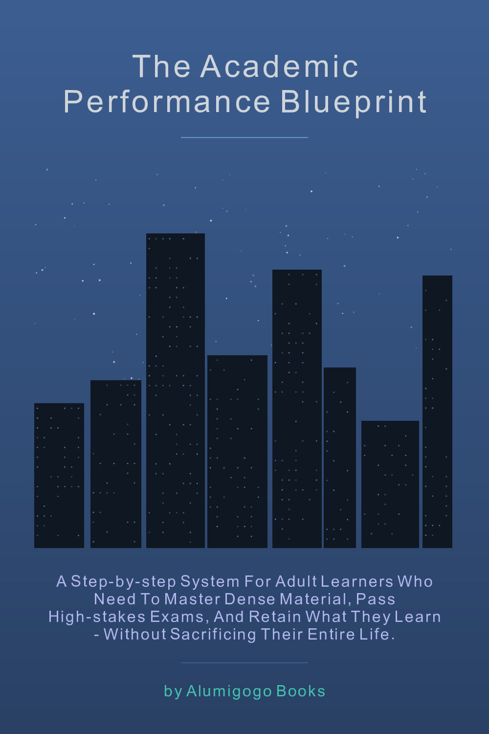 Cover of The Academic Performance Blueprint