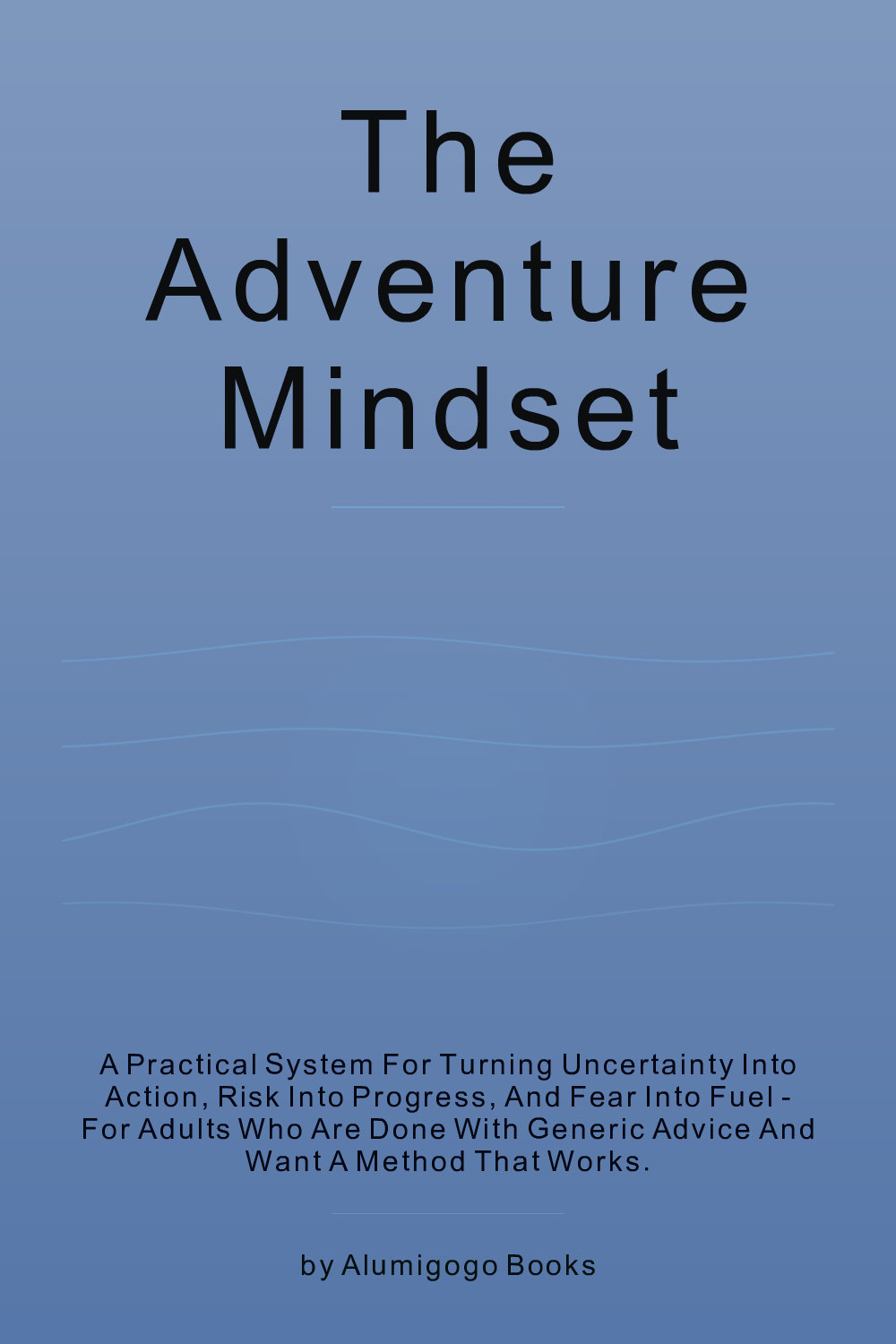 Cover of The Adventure Mindset