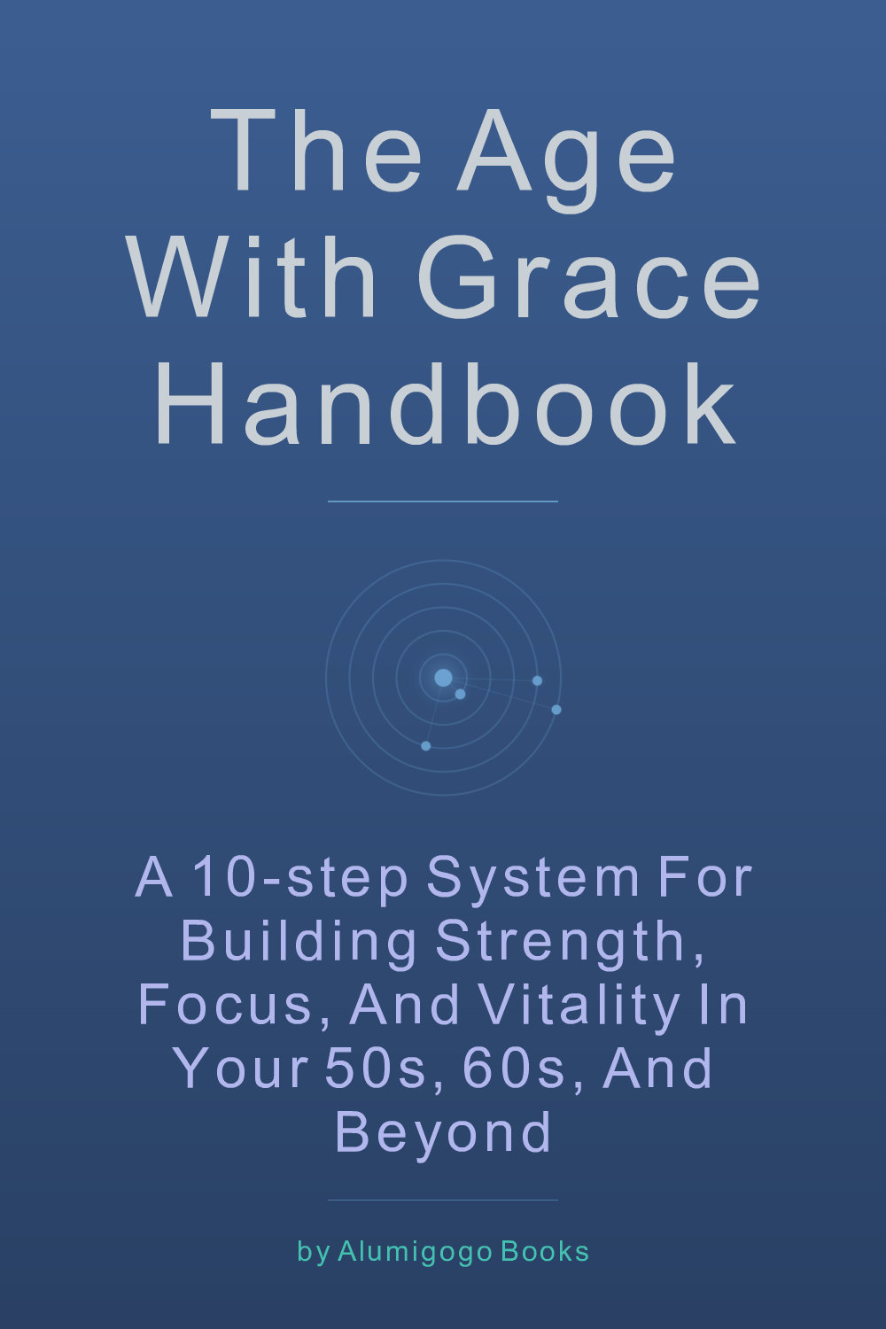 Cover of The Age with Grace Handbook