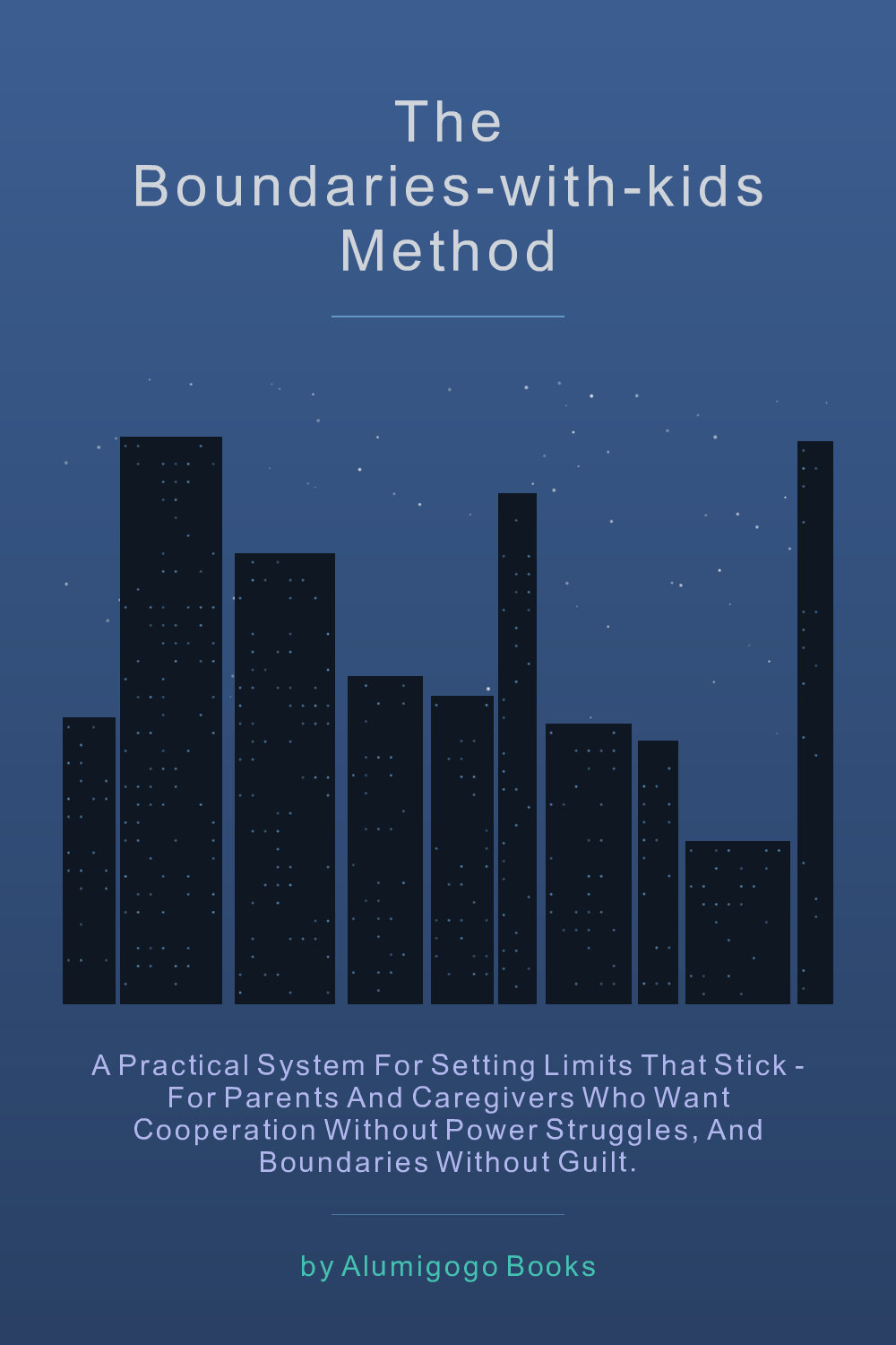 Cover of The Boundaries-with-Kids Method