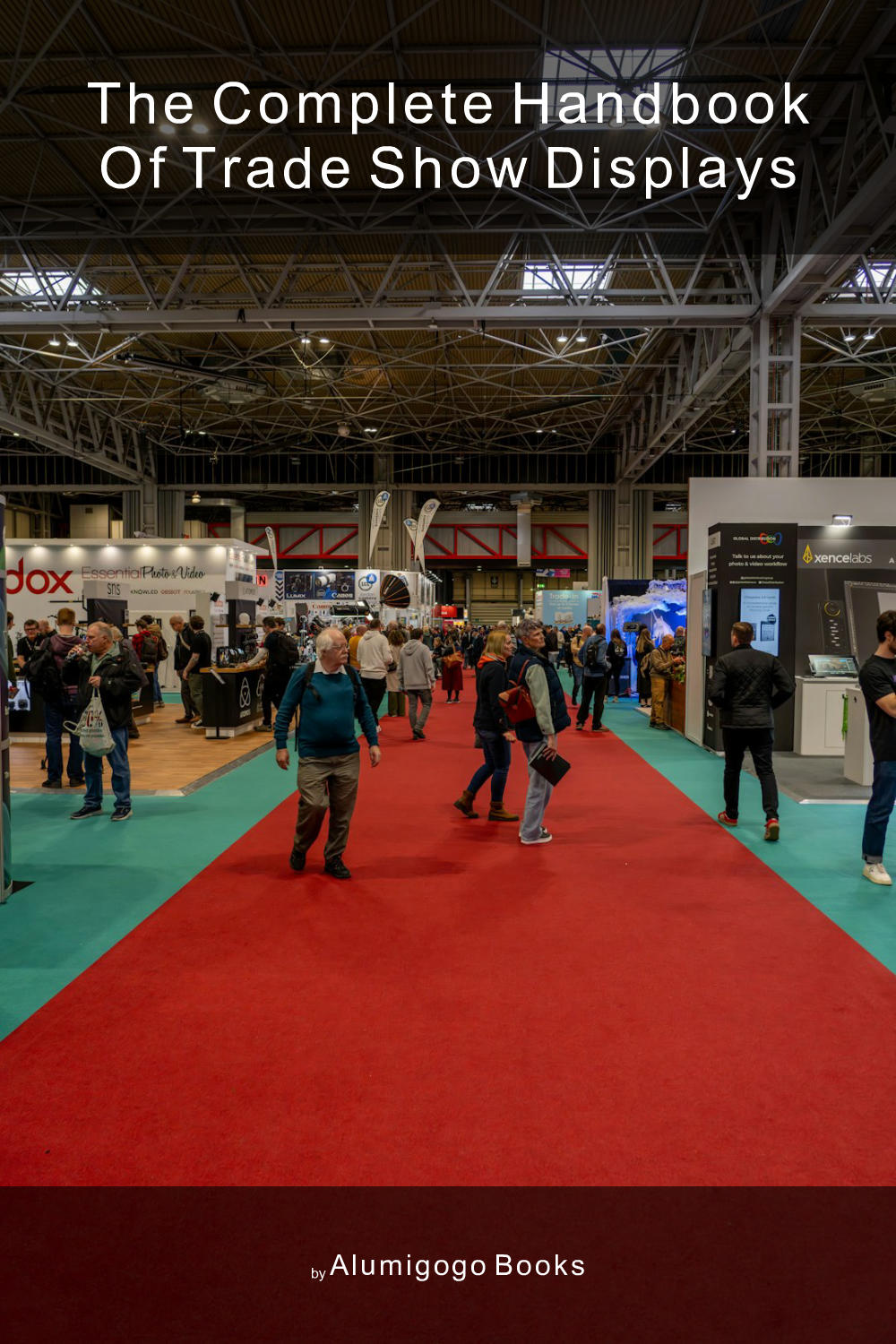 Cover of The Complete Handbook of Trade Show Displays