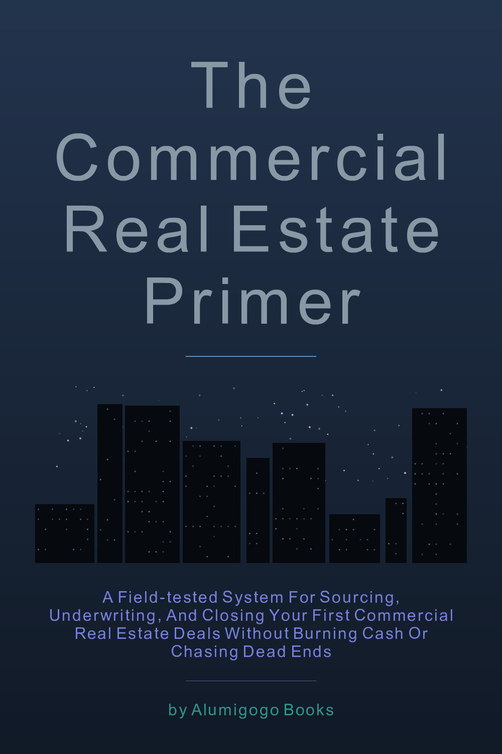 Cover of The Commercial Real Estate Primer