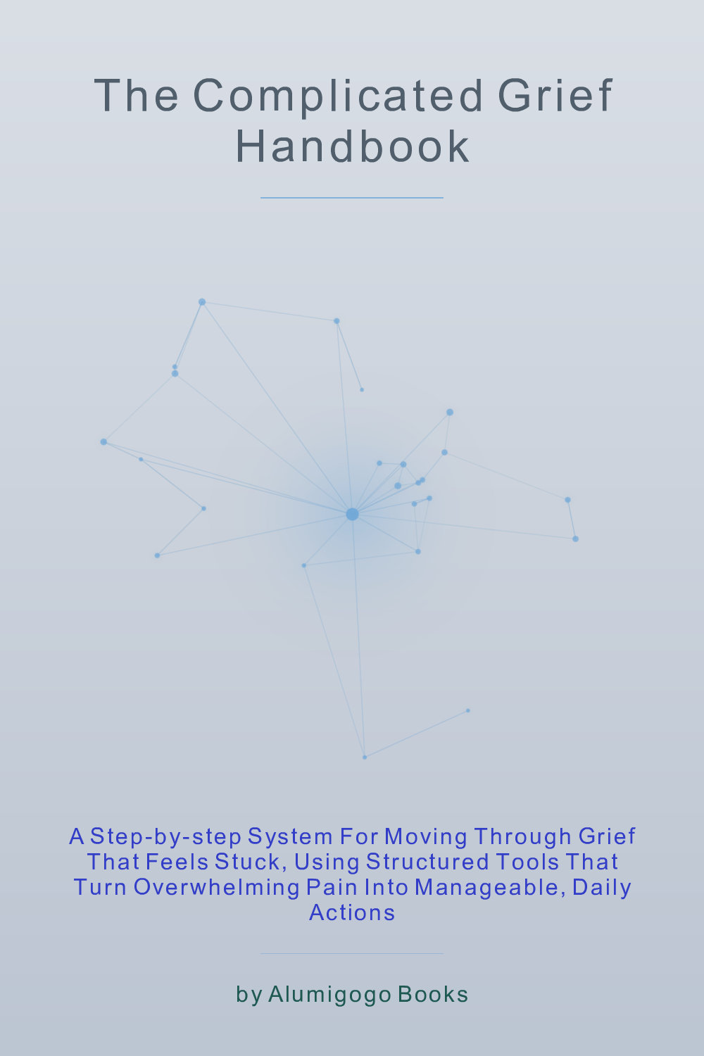 Cover of The Complicated Grief Handbook