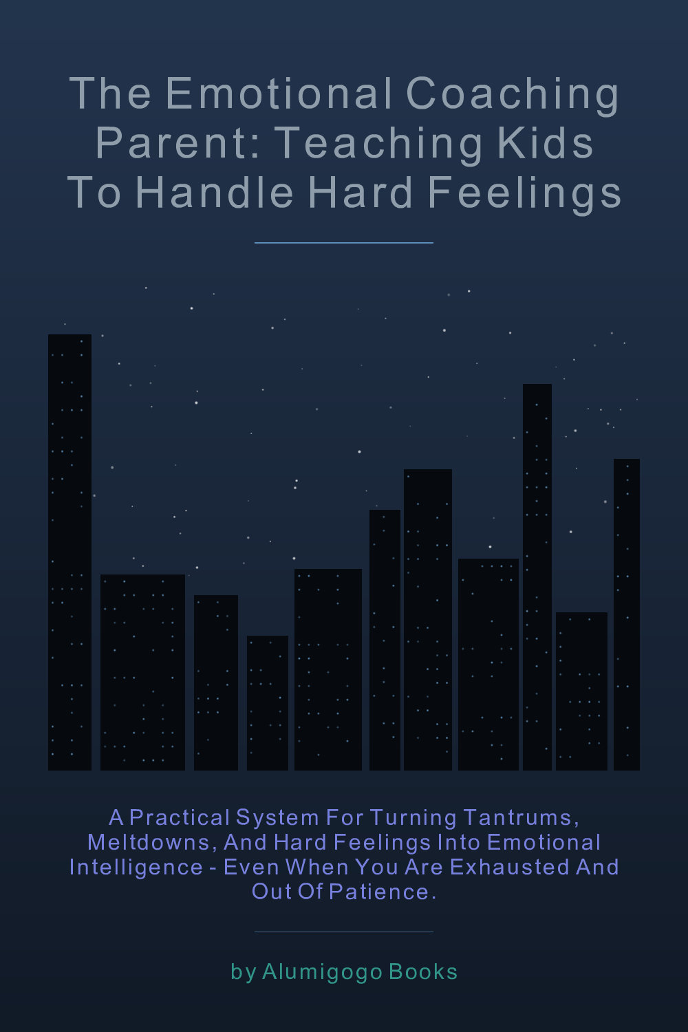 Cover of The Emotional Coaching Parent: Teaching Kids to Handle Hard Feelings