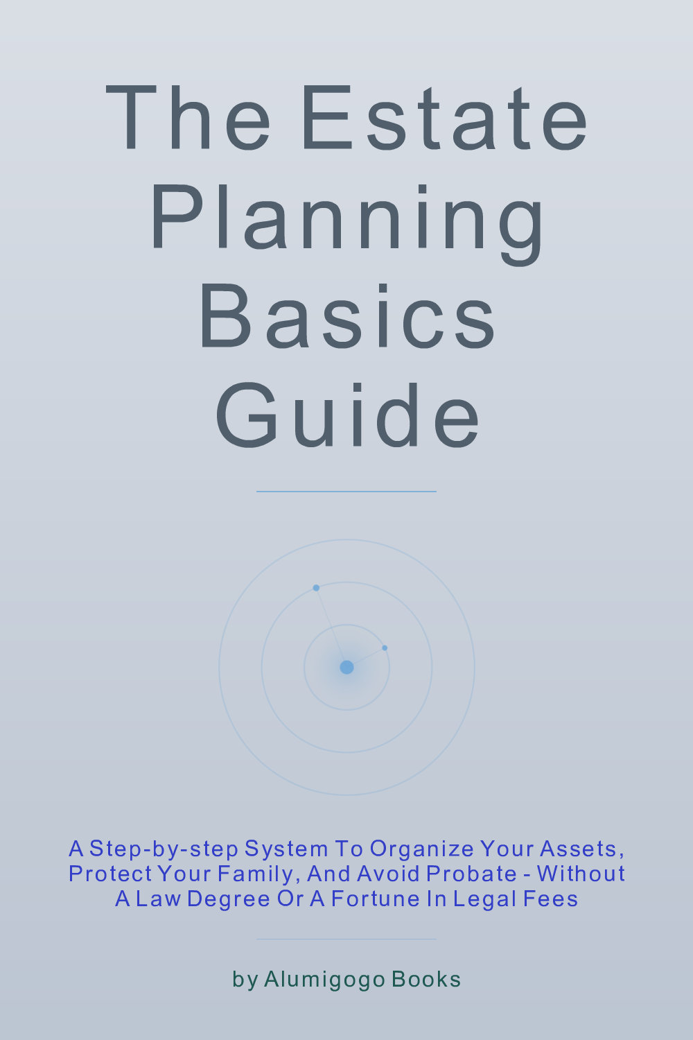 Cover of The Estate Planning Basics Guide