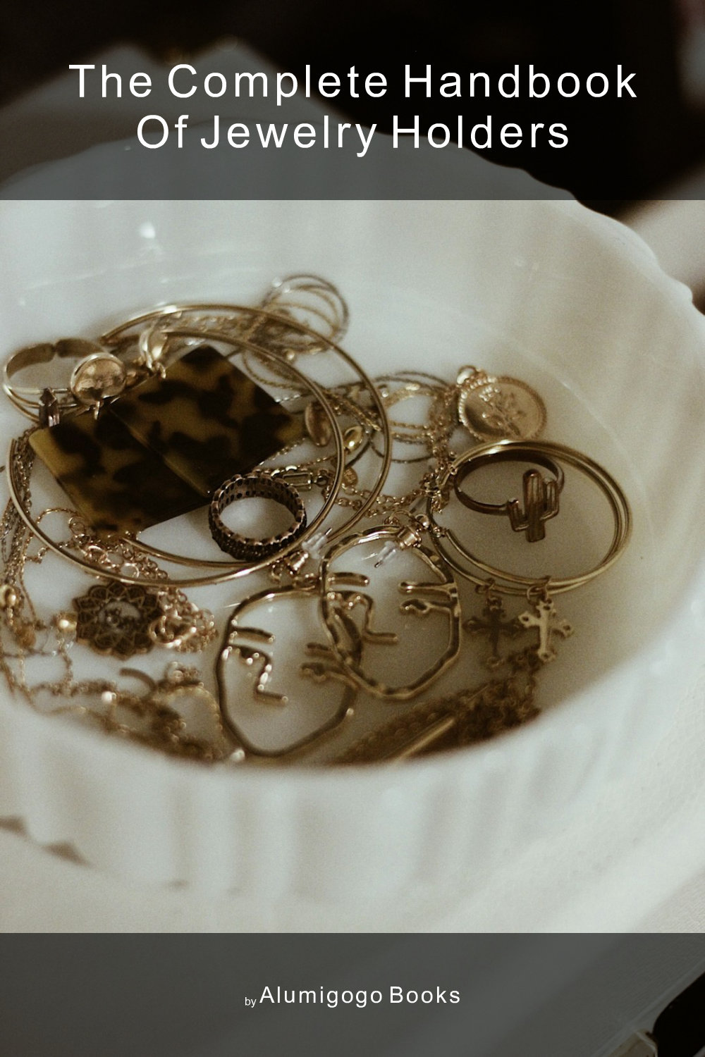 Cover of The Complete Handbook of Jewelry Holders