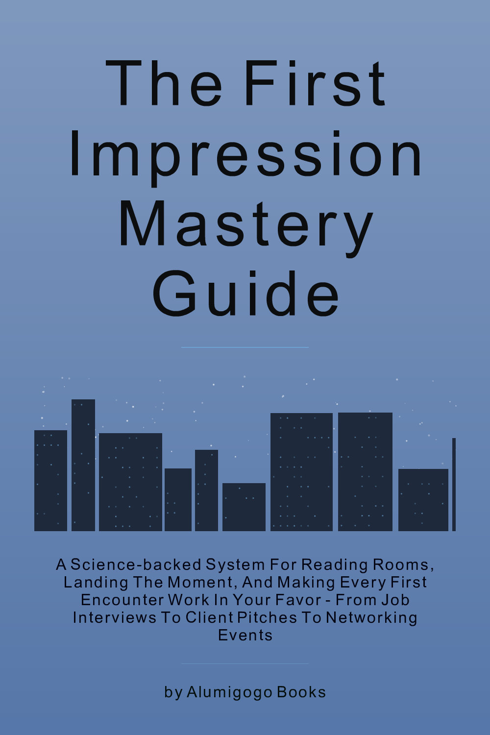 Cover of The First Impression Mastery Guide