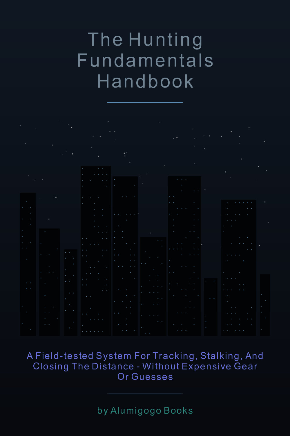 Cover of The Hunting Fundamentals Handbook