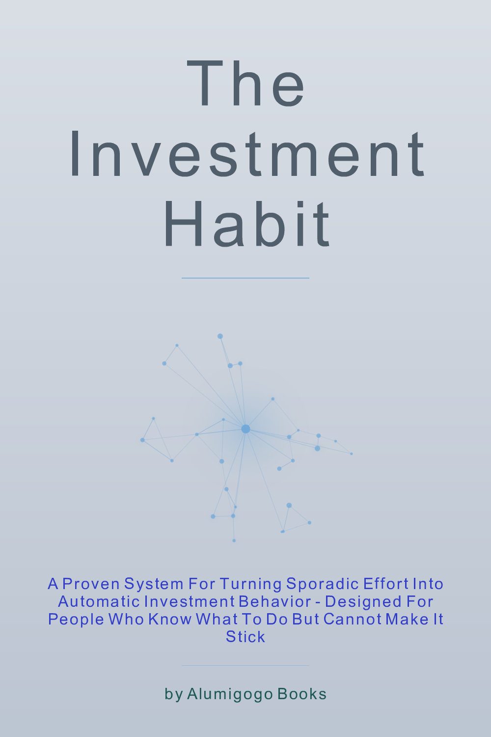 Cover of The Investment Habit