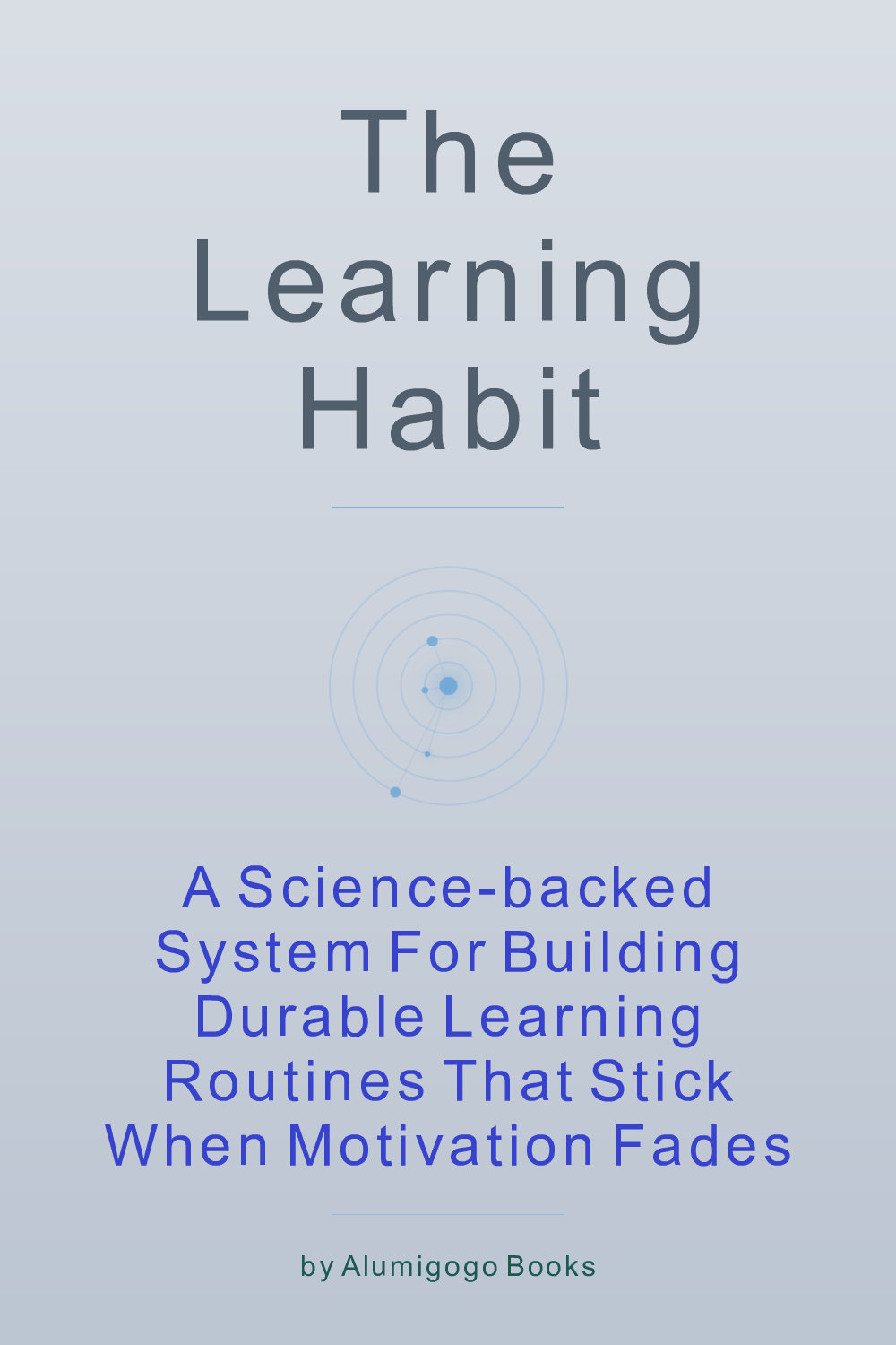 Cover of The Learning Habit