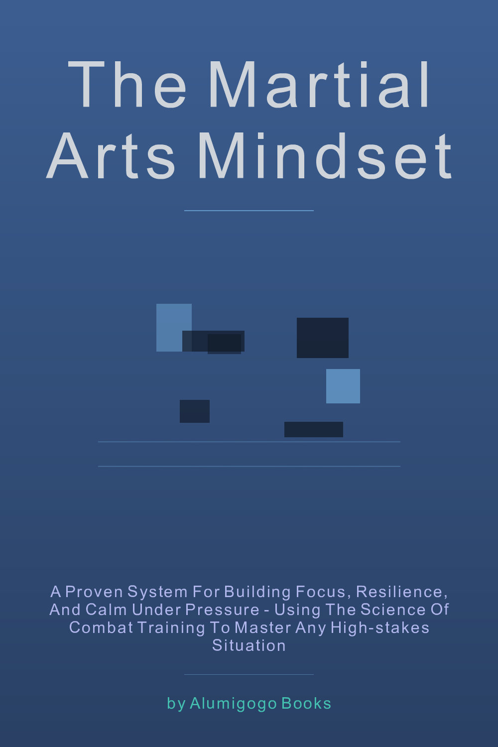Cover of The Martial Arts Mindset