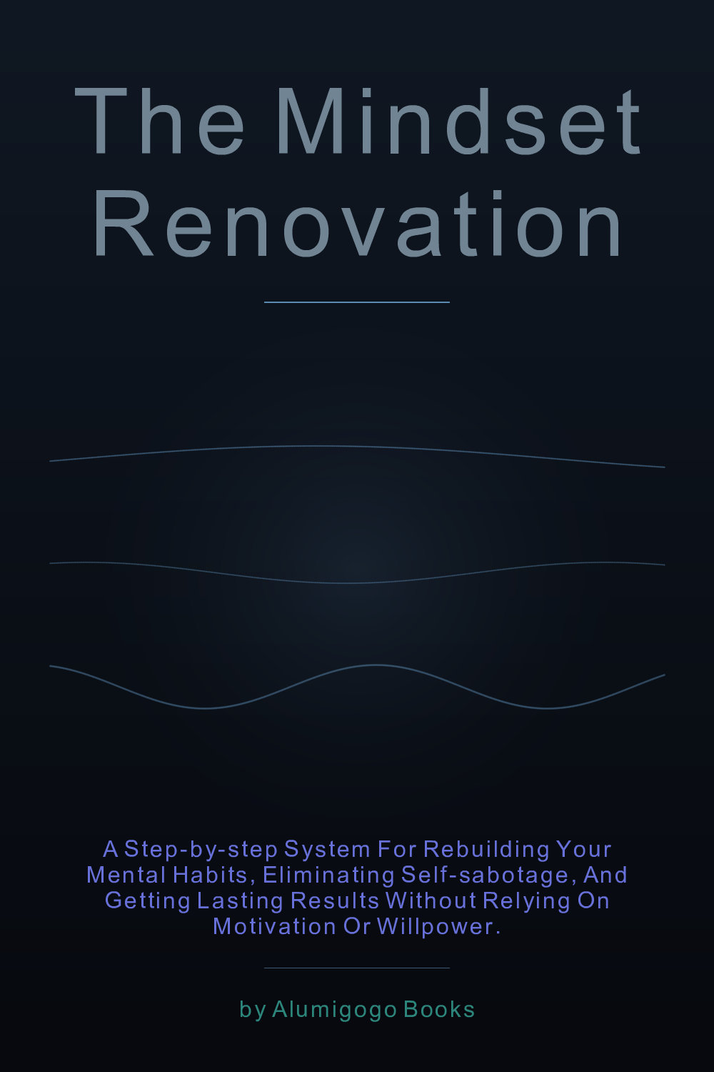 Cover of The Mindset Renovation