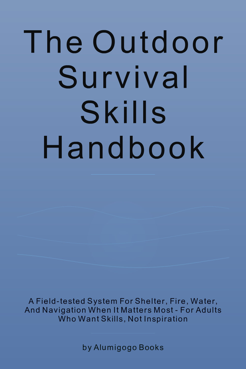 Cover of The Outdoor Survival Skills Handbook