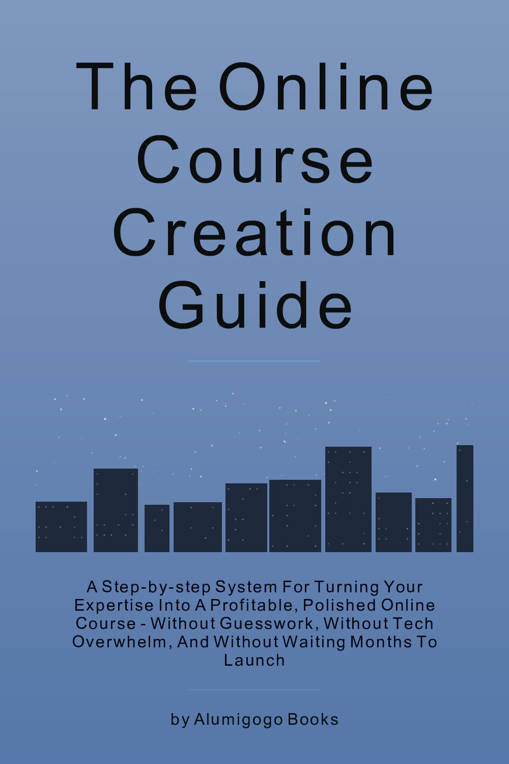 Cover of The Online Course Creation Guide