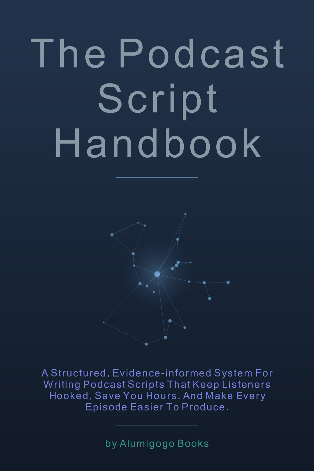 Cover of The Podcast Script Handbook