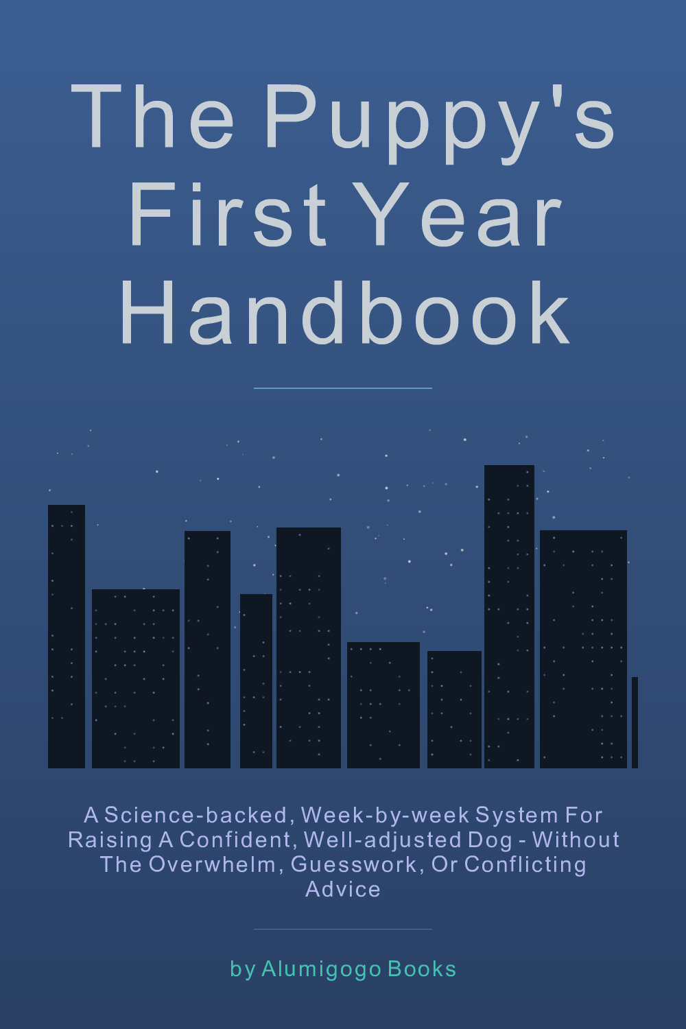 Cover of The Puppy's First Year Handbook