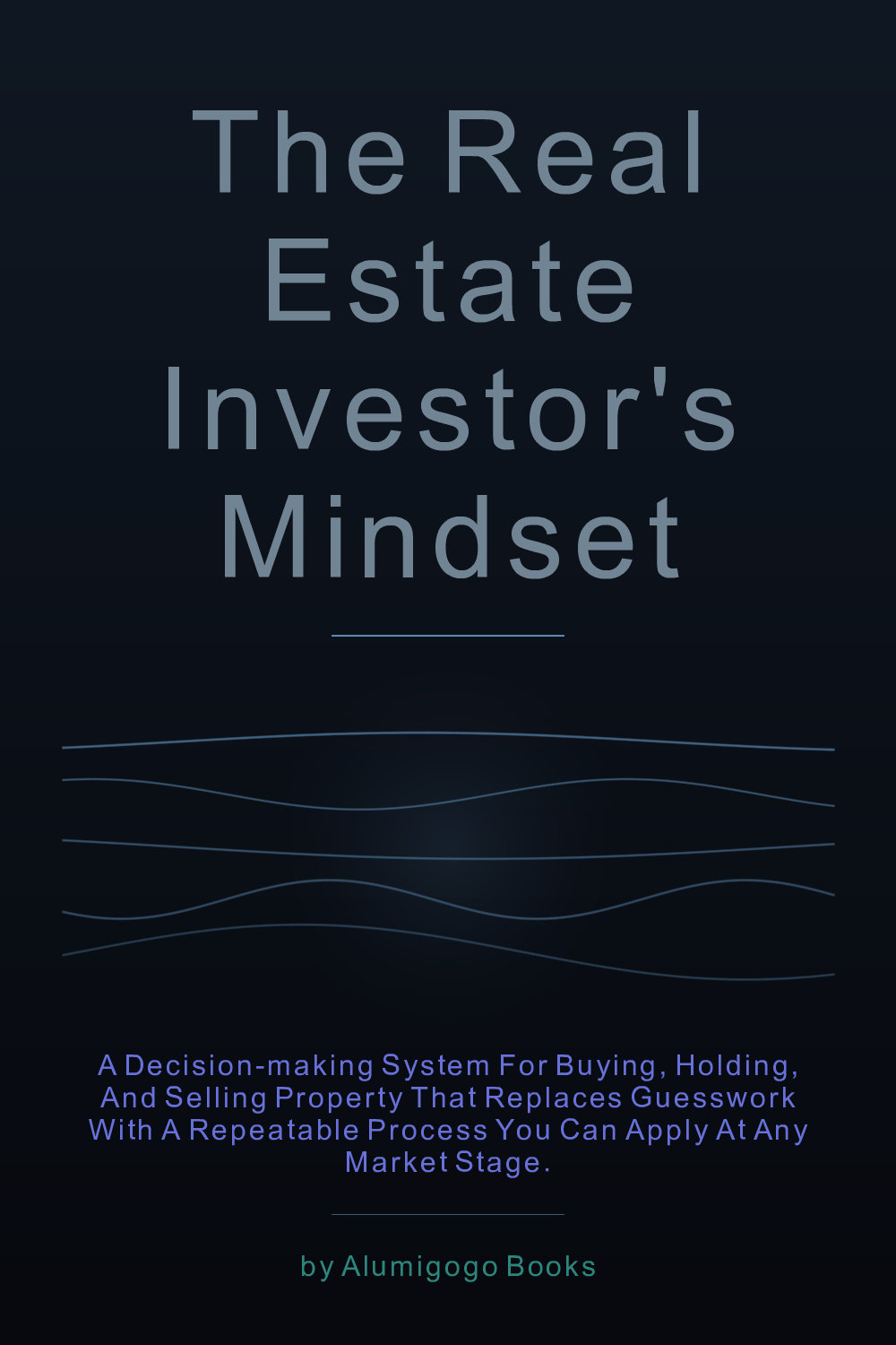 Cover of The Real Estate Investor's Mindset
