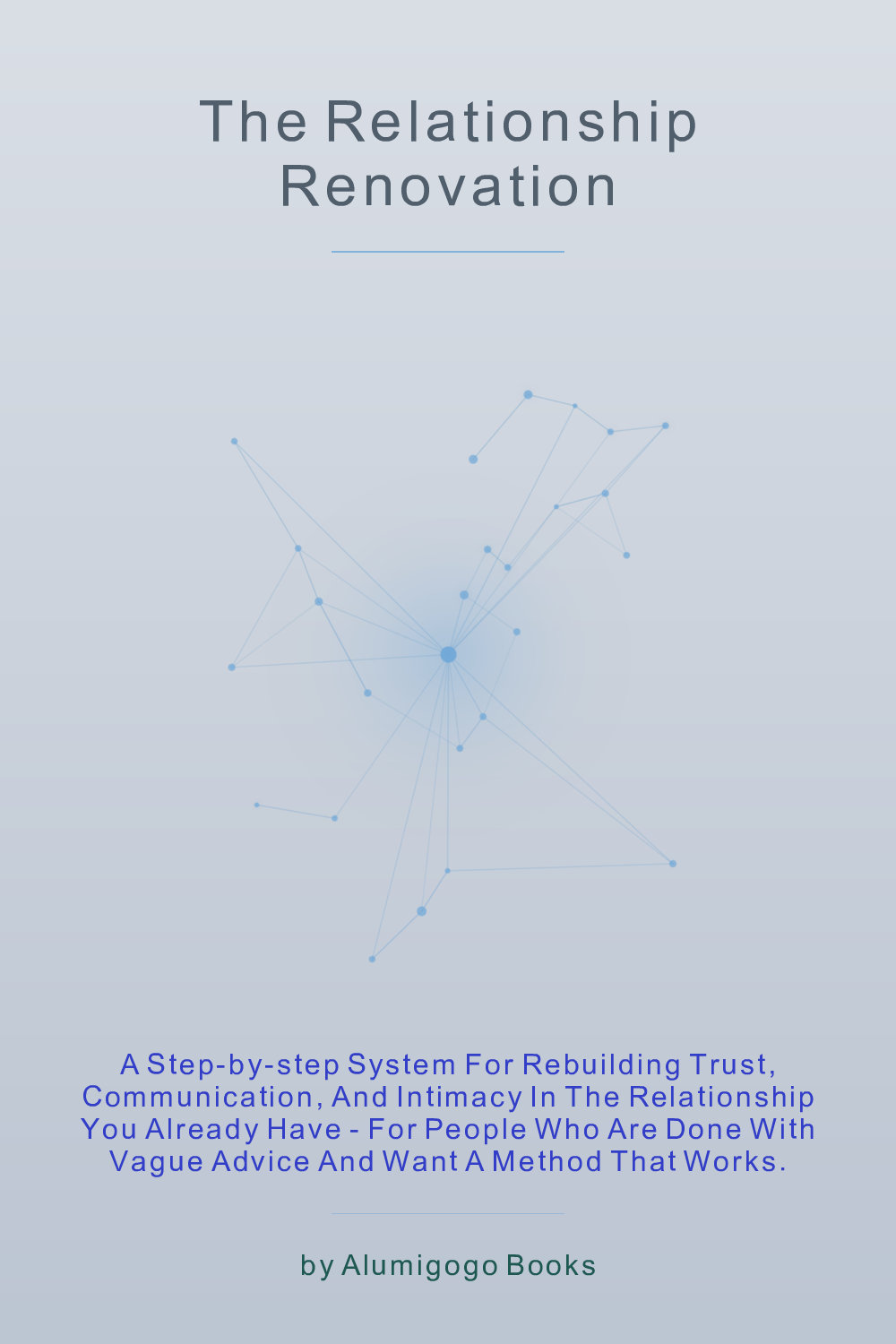 Cover of The Relationship Renovation
