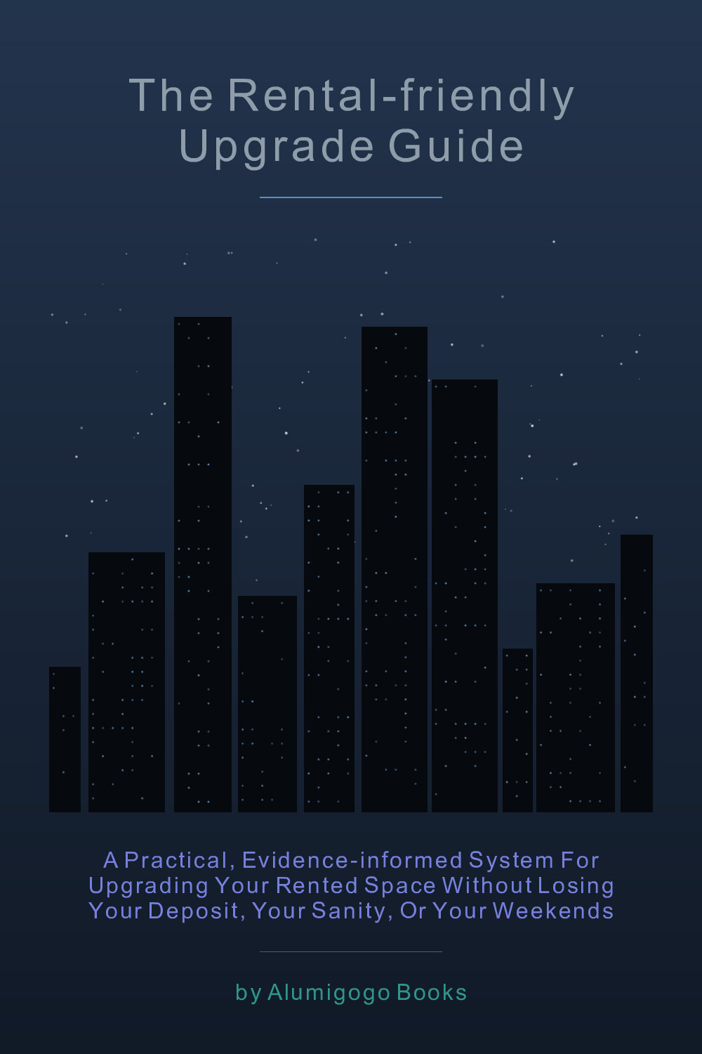 Cover of The Rental-Friendly Upgrade Guide