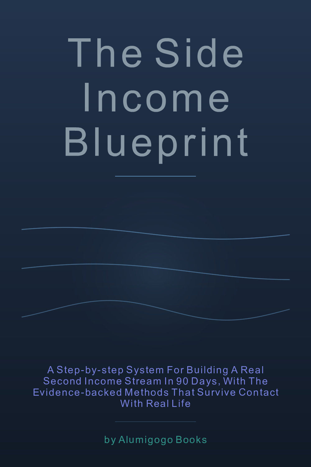 Cover of The Side Income Blueprint