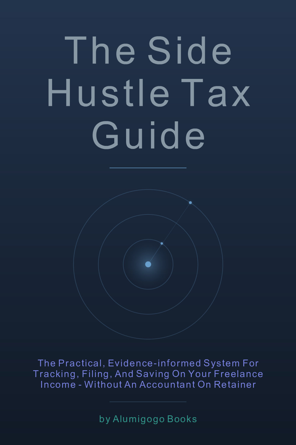 Cover of The Side Hustle Tax Guide