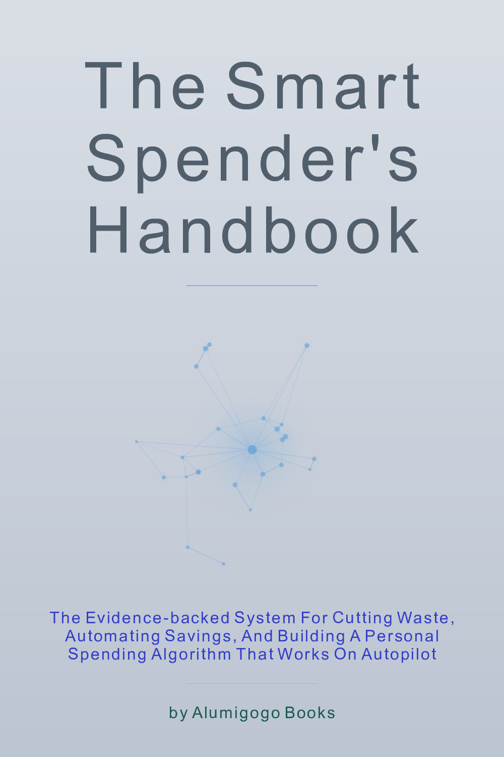 Cover of The Smart Spender's Handbook