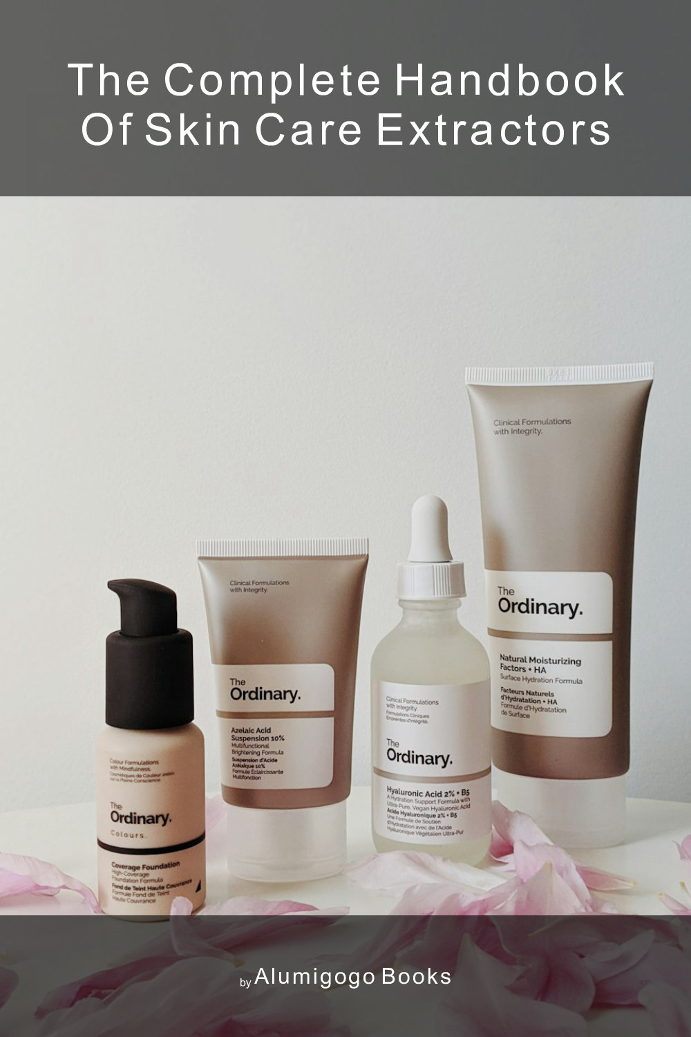 Cover of The Complete Handbook of Skin Care Extractors