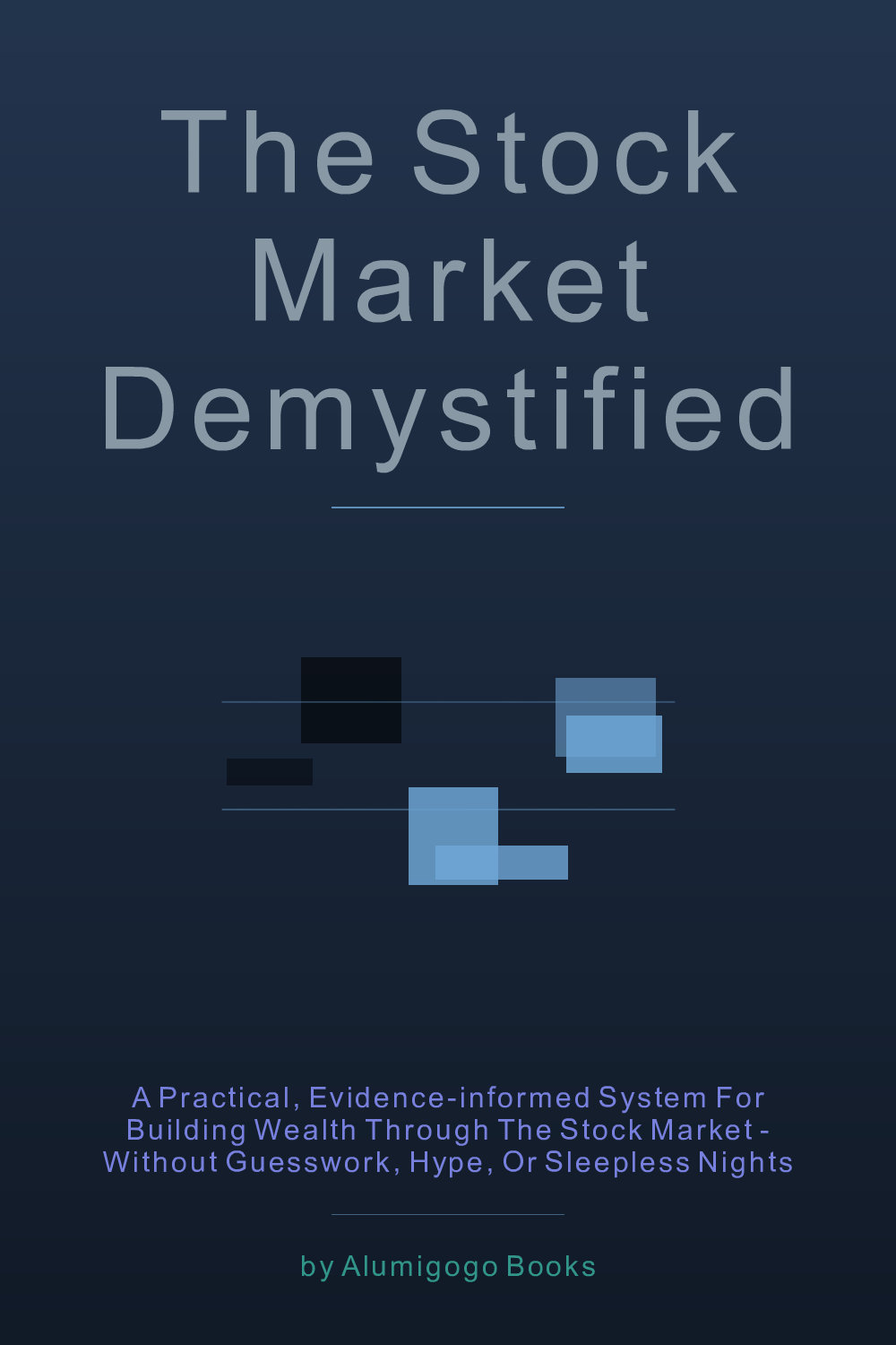 Cover of The Stock Market Demystified