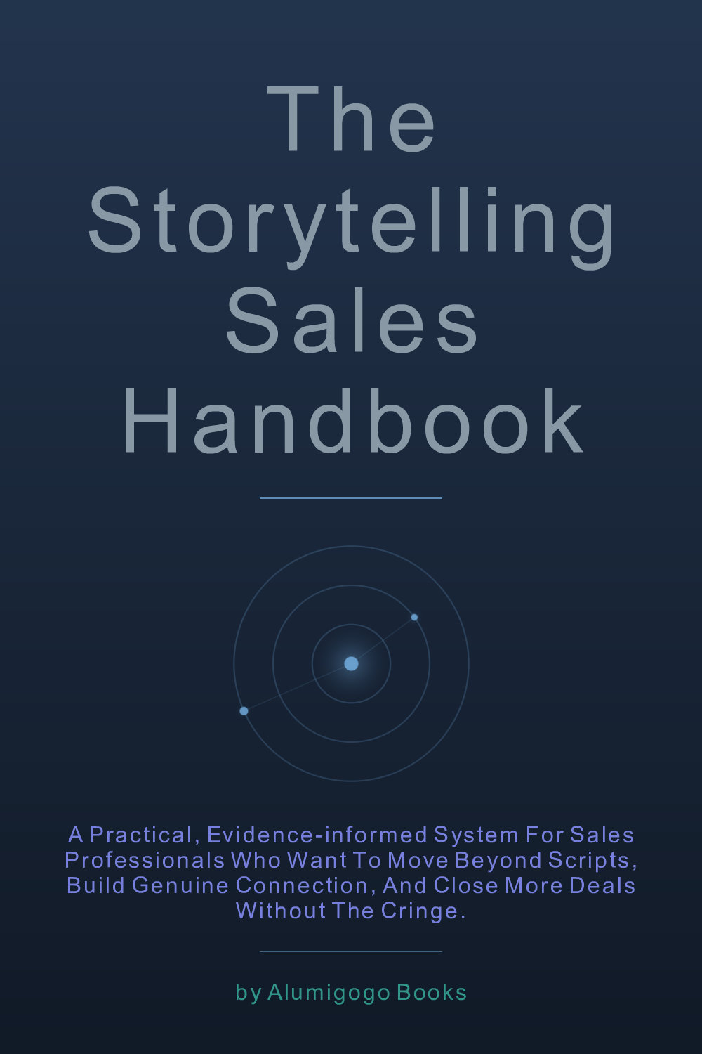 Cover of The Storytelling Sales Handbook