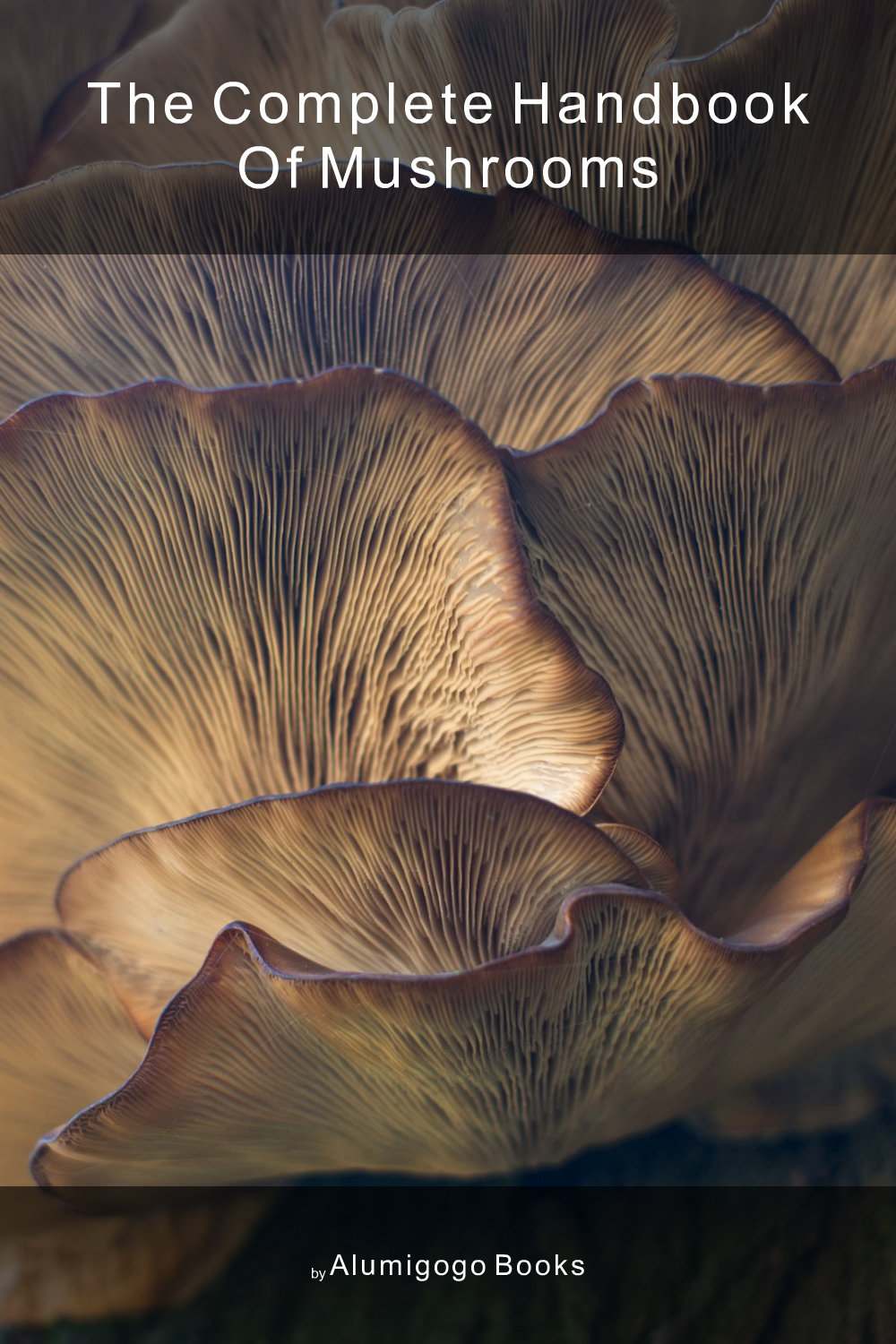 Cover of The Complete Handbook of Mushrooms