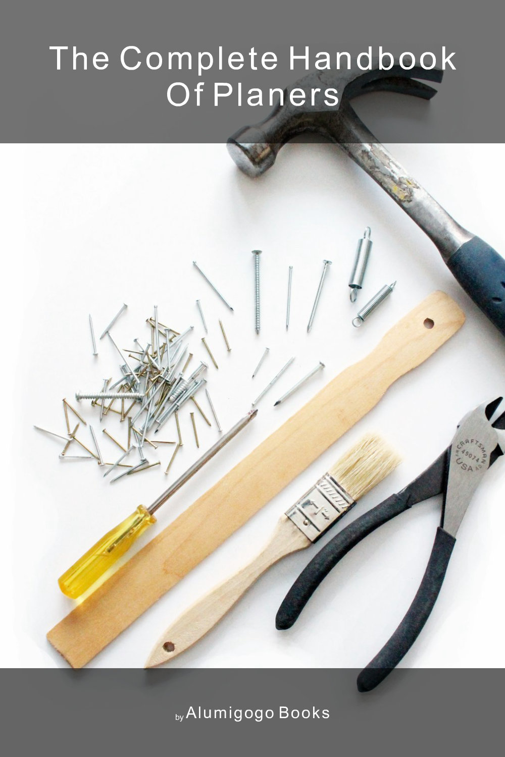 Cover of The Complete Handbook of Planers