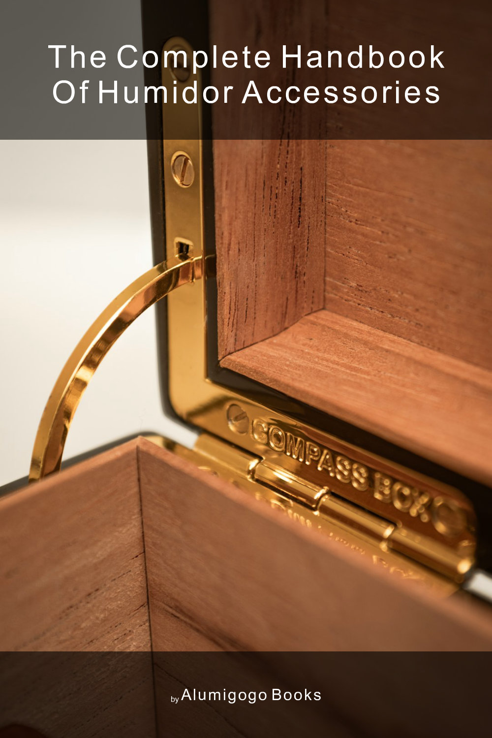 Cover of The Complete Handbook of Humidor Accessories
