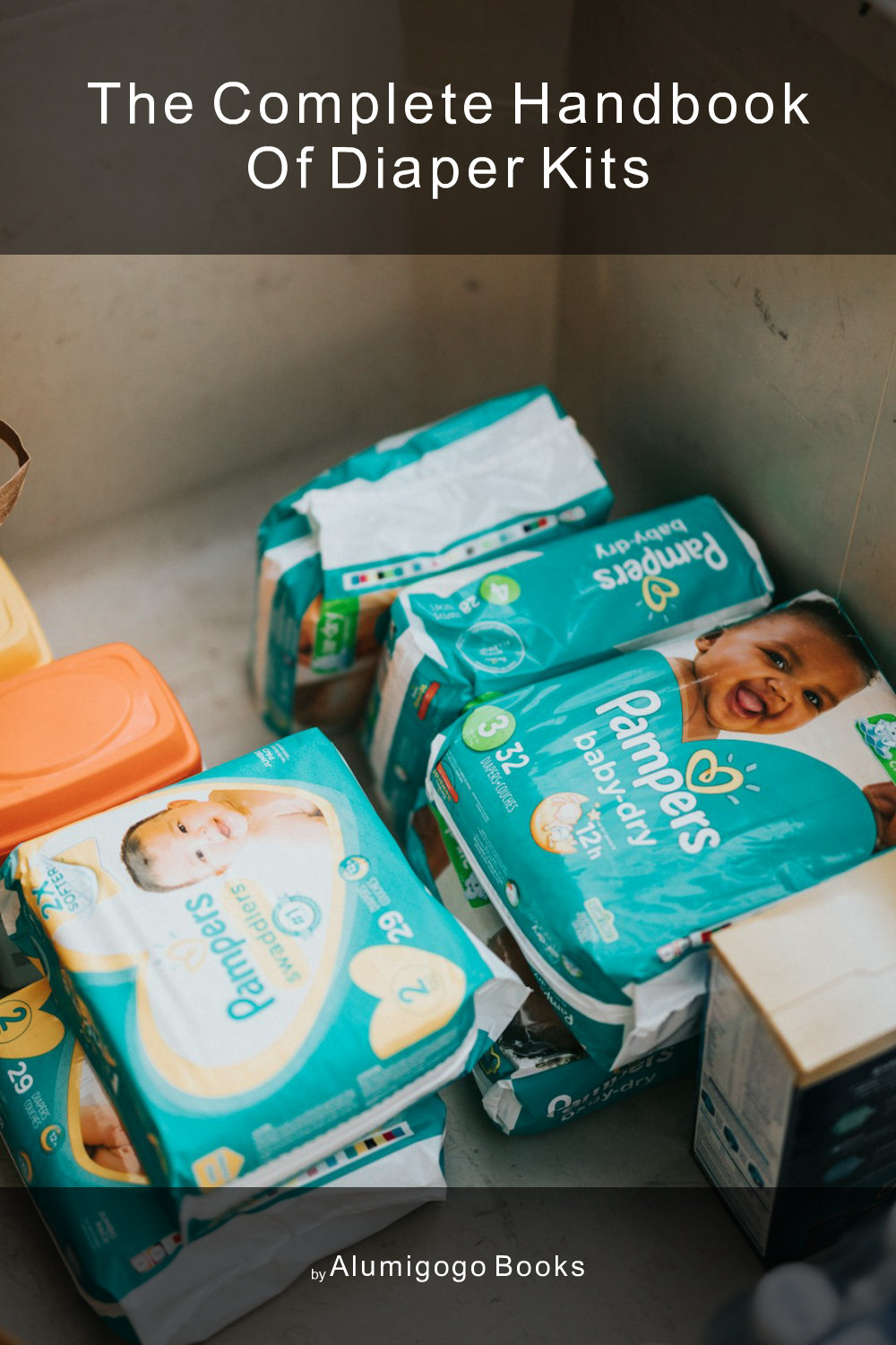 Cover of The Complete Handbook of Diaper Kits