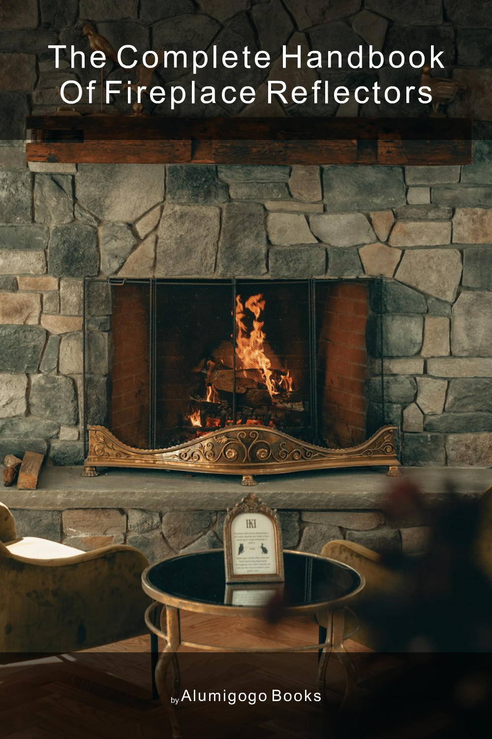 Cover of The Complete Handbook of Fireplace Reflectors