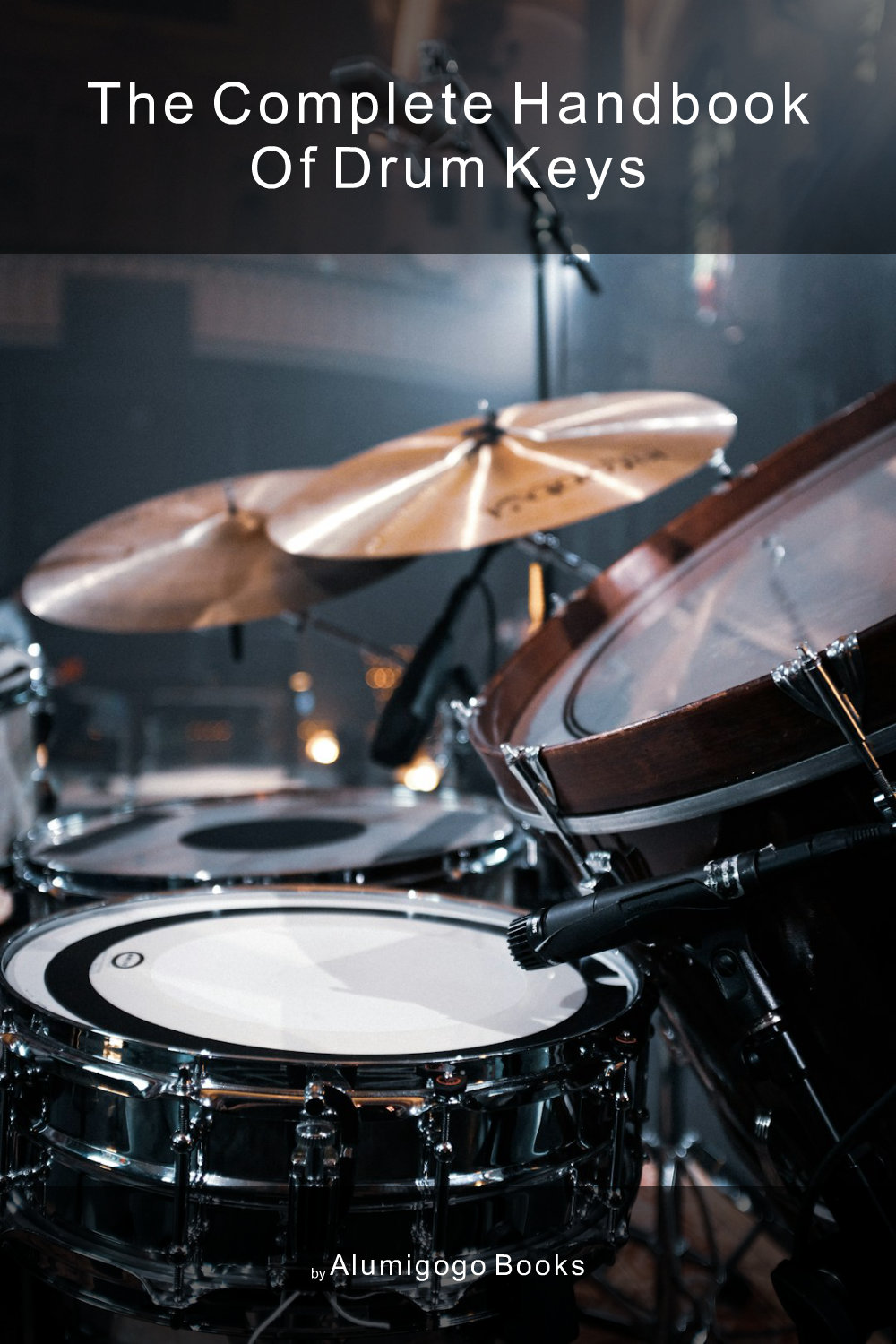 Cover of The Complete Handbook of Drum Keys
