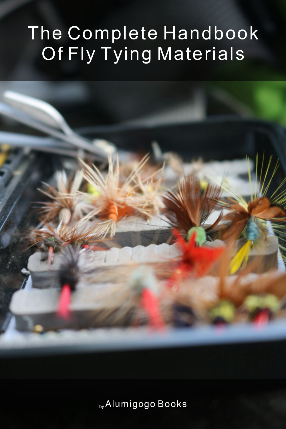 Cover of The Complete Handbook of Fly Tying Materials