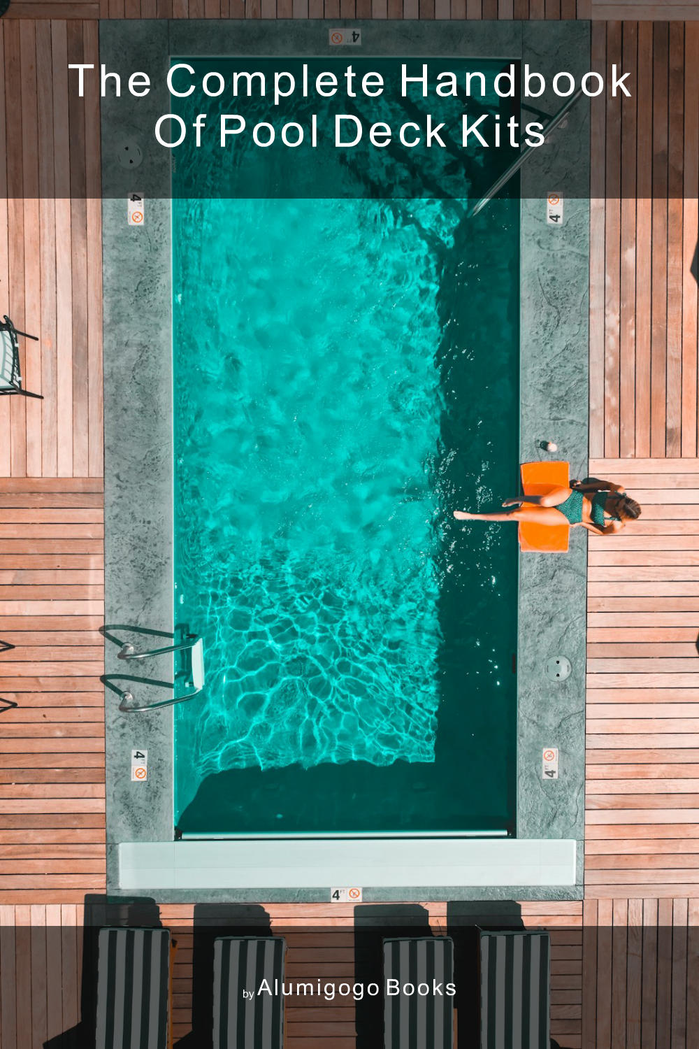 Cover of The Complete Handbook of Pool Deck Kits