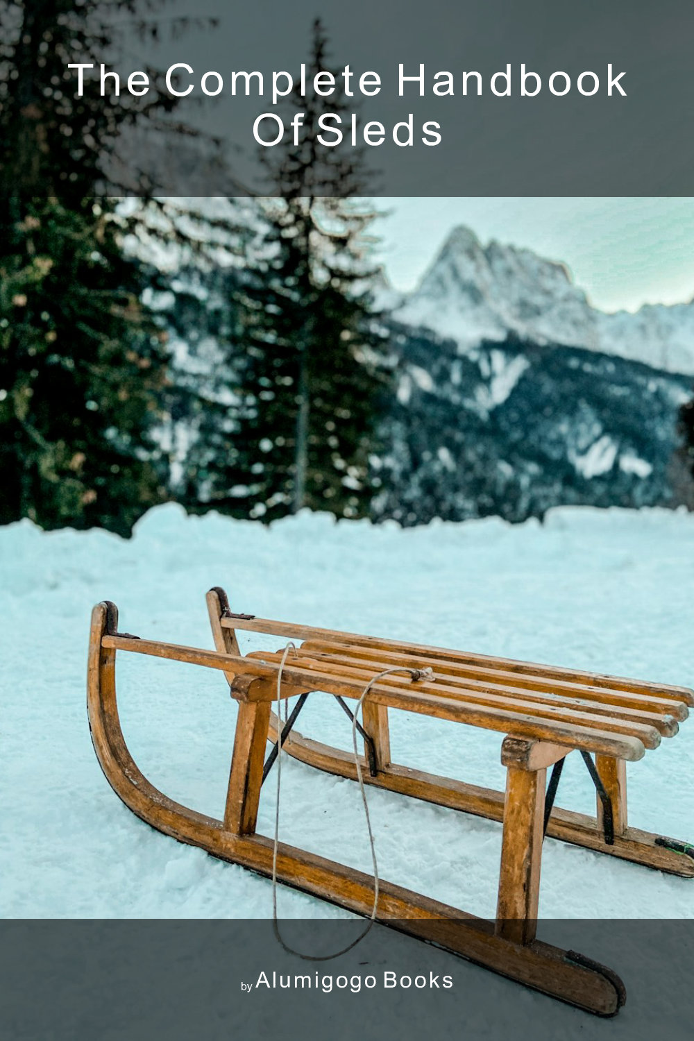 Cover of The Complete Handbook of Sleds