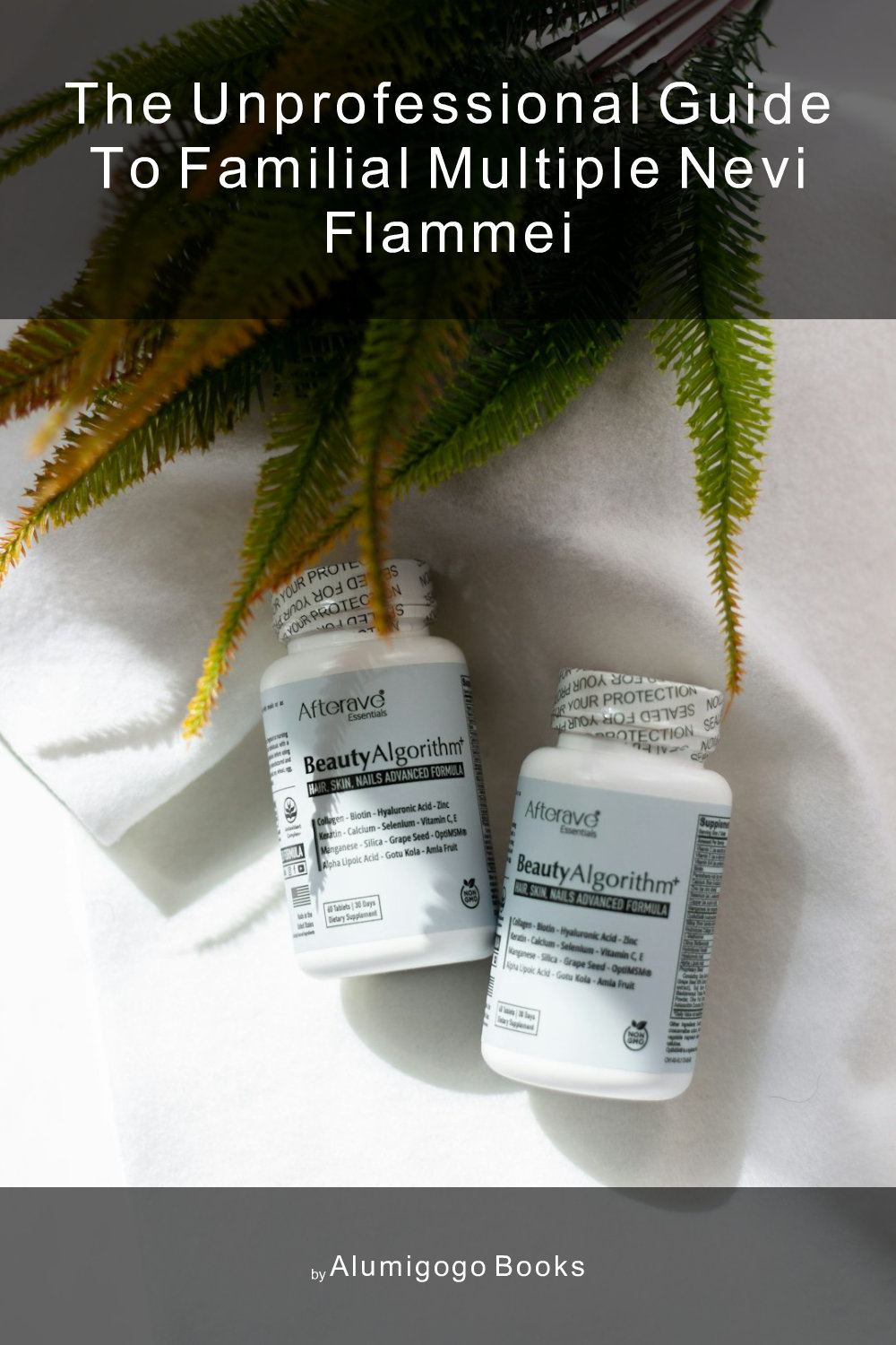 Cover of The Unprofessional Guide to familial multiple nevi flammei
